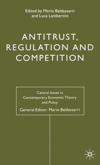 bokomslag Antitrust, Regulation and Competition
