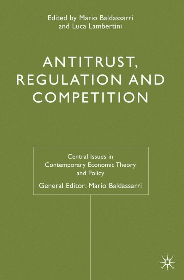 Antitrust, Regulation and Competition