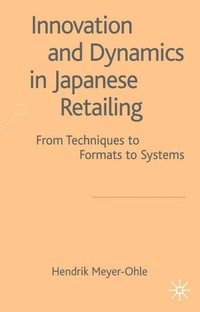 bokomslag Innovation and Dynamics in Japanese Retailing