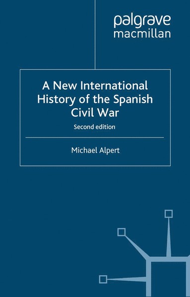bokomslag New International History of the Spanish Civil War