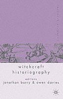 bokomslag Palgrave Advances in Witchcraft Historiography