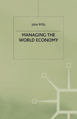 Managing the World Economy 1