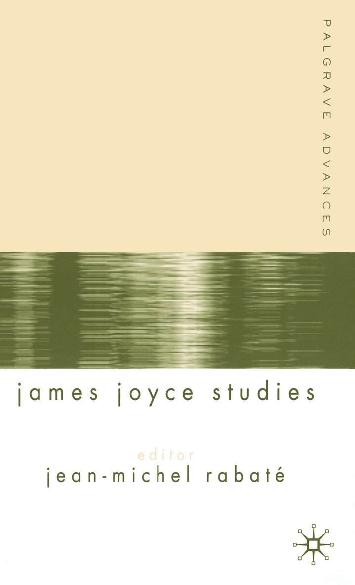Palgrave Advances in James Joyce Studies 1