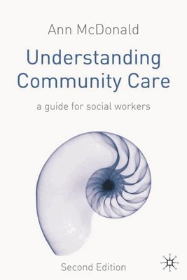 bokomslag Understanding Community Care