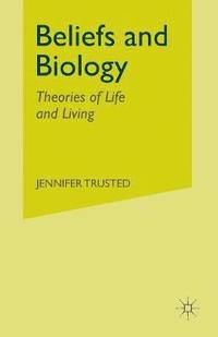 bokomslag Beliefs and Biology