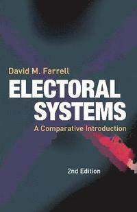 bokomslag Electoral Systems: A Comparative Introduction