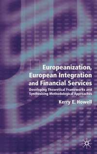 bokomslag Europeanization, European Integration and Financial Services