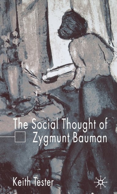 bokomslag Social Thought of Zygmunt Bauman