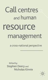 bokomslag Call Centres and Human Resource Management