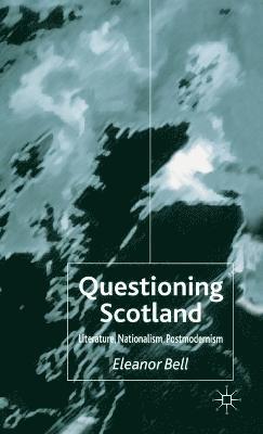 bokomslag Questioning Scotland