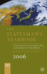 bokomslag The Statesman's Yearbook: The Politics, Cultures and Economies of the World