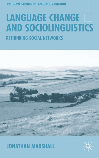 Jonathan Marshall - Language Change and Sociolinguistics, Inbunden