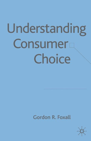 bokomslag Understanding Consumer Choice