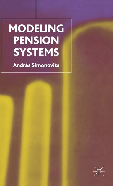 bokomslag Modelling Pension Systems