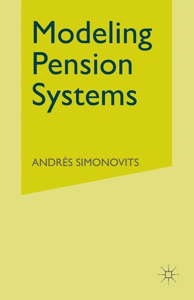 bokomslag Modeling Pension Systems