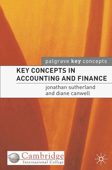 Jonathan Sutherland - Key Concepts in Accounting and Finance, Häftad