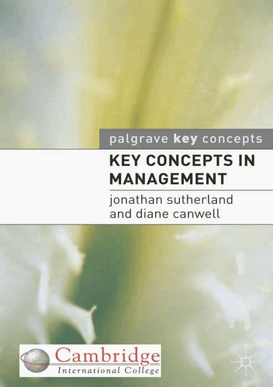 Jonathan Sutherland - Key Concepts in Management, Häftad