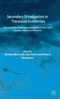 bokomslag Secondary Privatization in Transition Economies