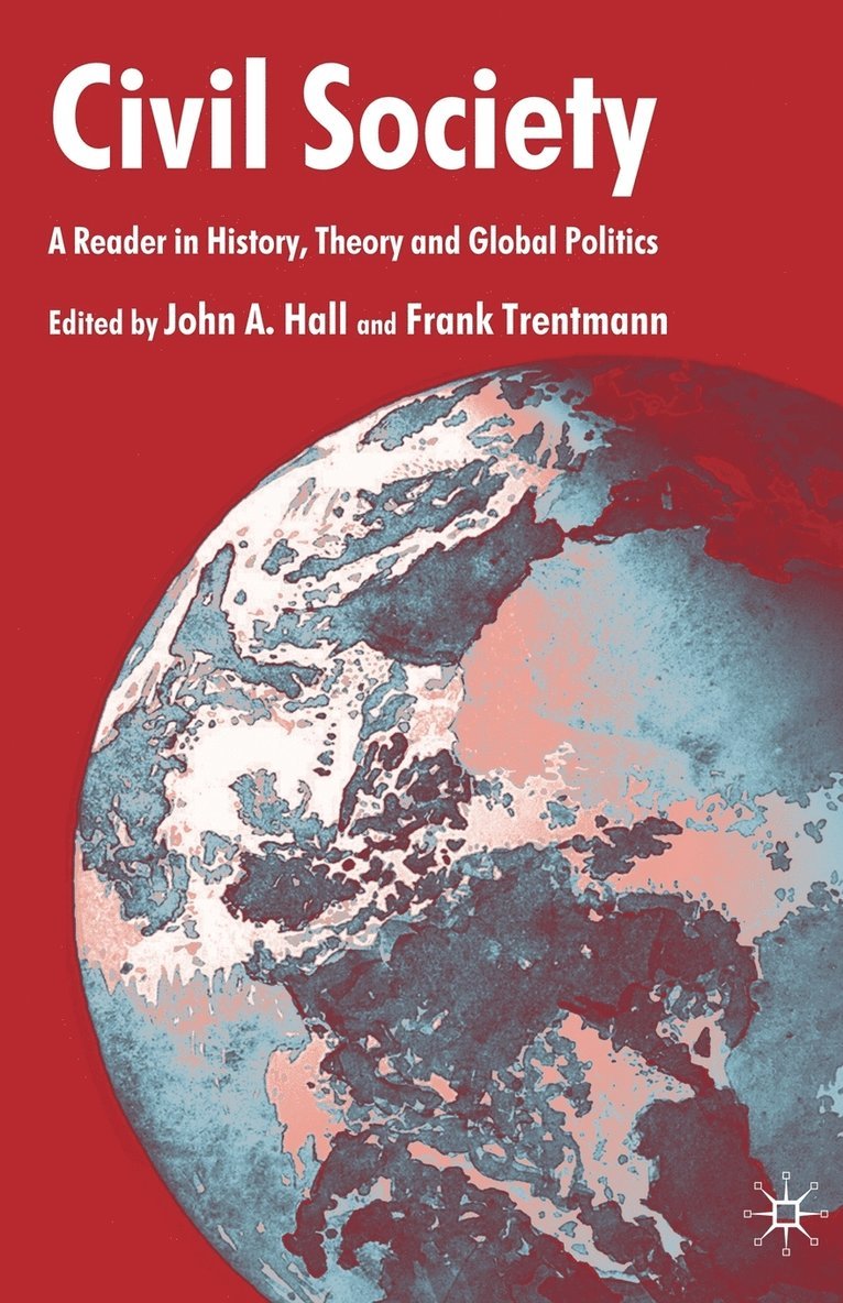 F. Trentmann, John A. Hall, Frank Trentmann - Civil Society, Häftad