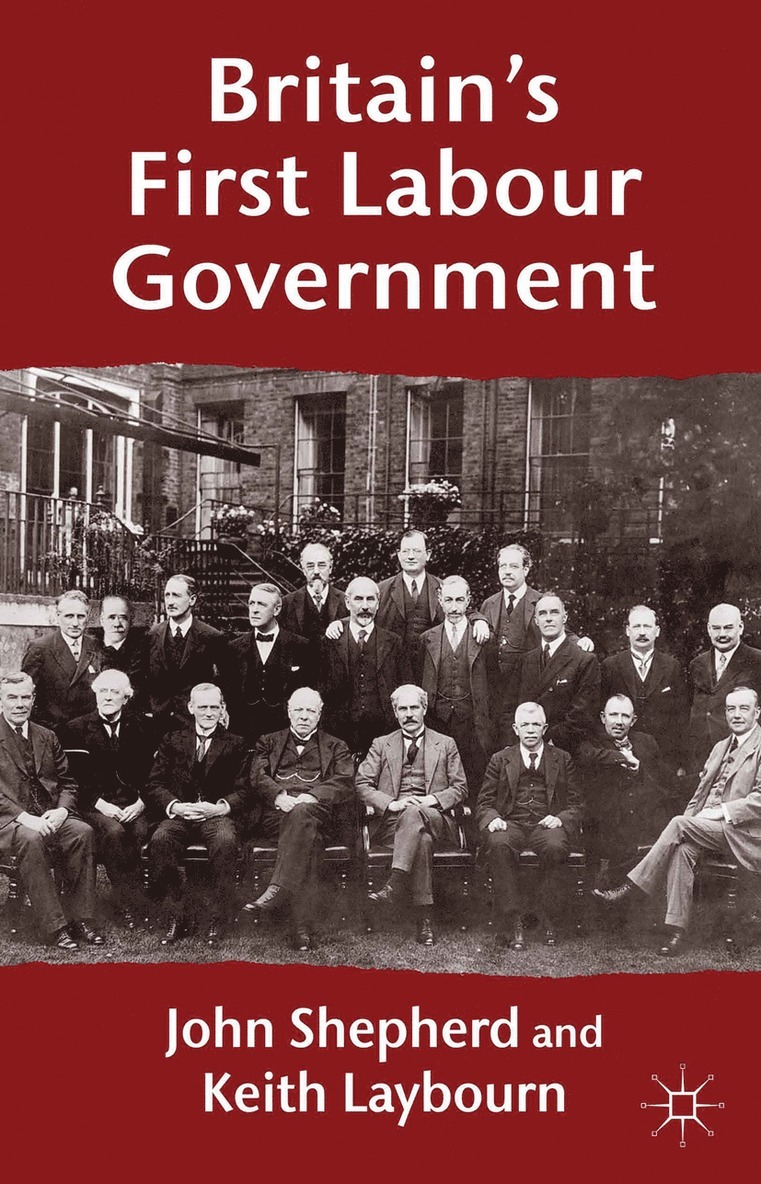 Britain’s First Labour Government