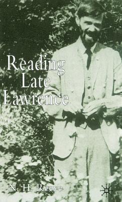 N. Reeve - Reading Late Lawrence, Inbunden