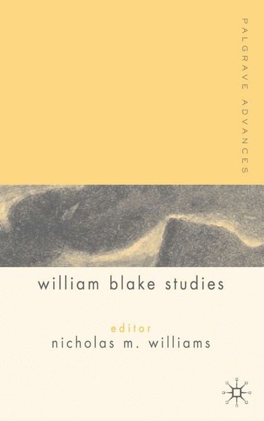 N. Williams - Palgrave Advances in William Blake Studies, Häftad