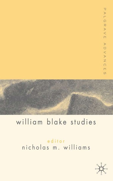 bokomslag Palgrave Advances in William Blake Studies