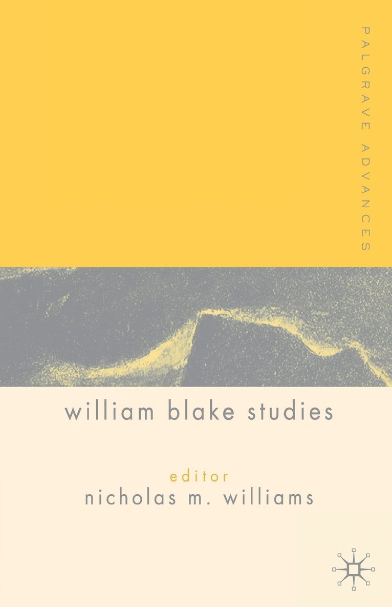 Palgrave Advances in William Blake Studies