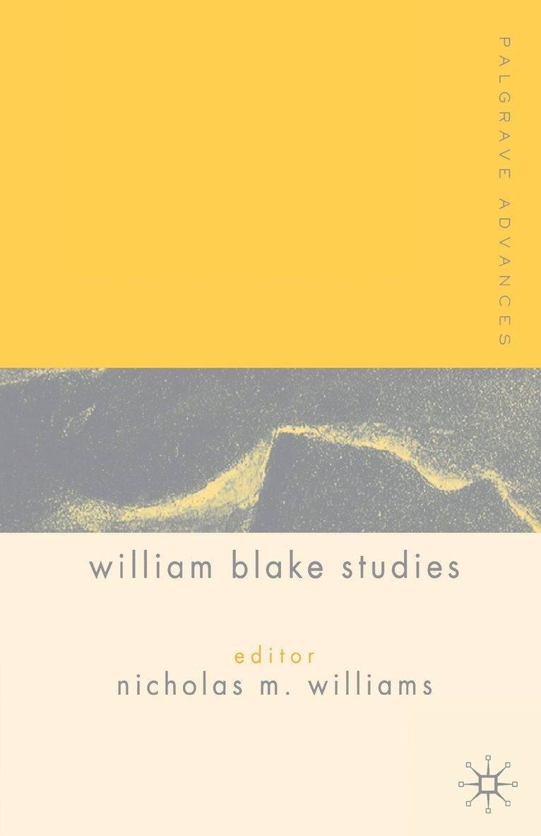 Palgrave Advances in William Blake Studies 1