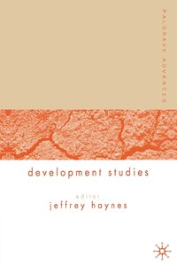 bokomslag Palgrave Advances in Development Studies