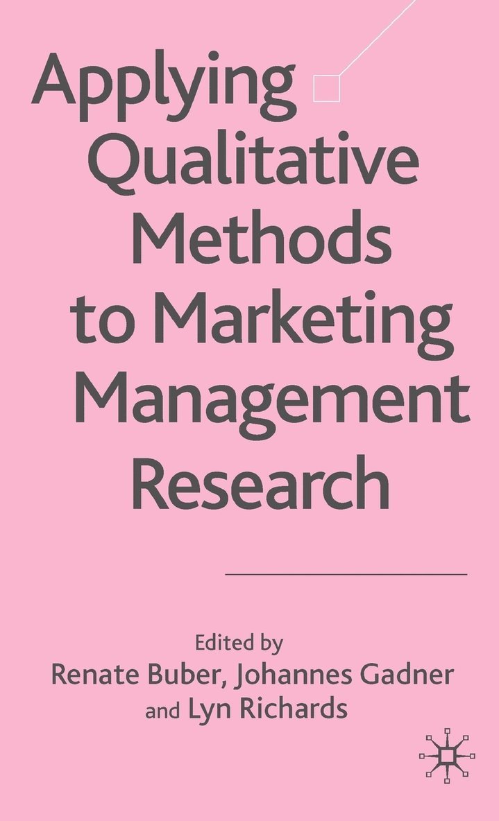 Applying Qualitative Methods to Marketing Management Research 1