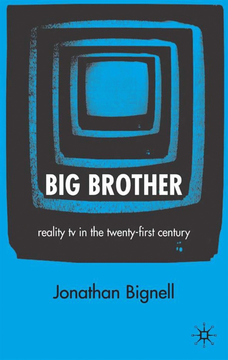 J. Bignell, Jonathan Bignell - Big Brother, Inbunden