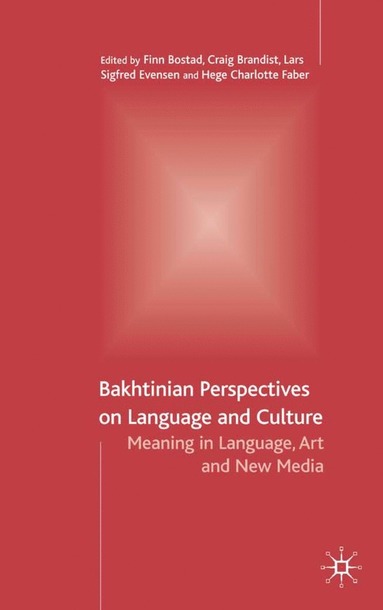 bokomslag Bakhtinian Perspectives on Language and Culture