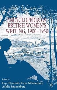 bokomslag Encyclopedia of British Womens Writing 19001950