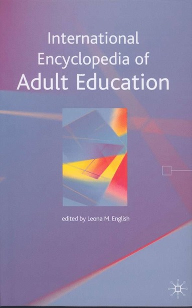 bokomslag International Encyclopedia of Adult Education