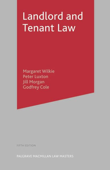 Margaret Wilkie, Peter Luxton, Jill Morgan - Landlord and Tenant Law, Häftad