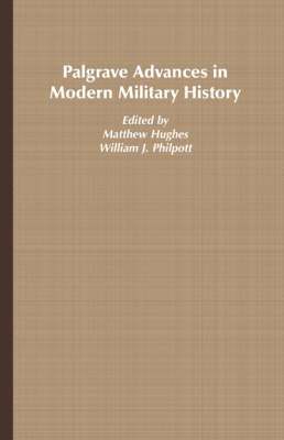 bokomslag Palgrave Advances in Modern Military History