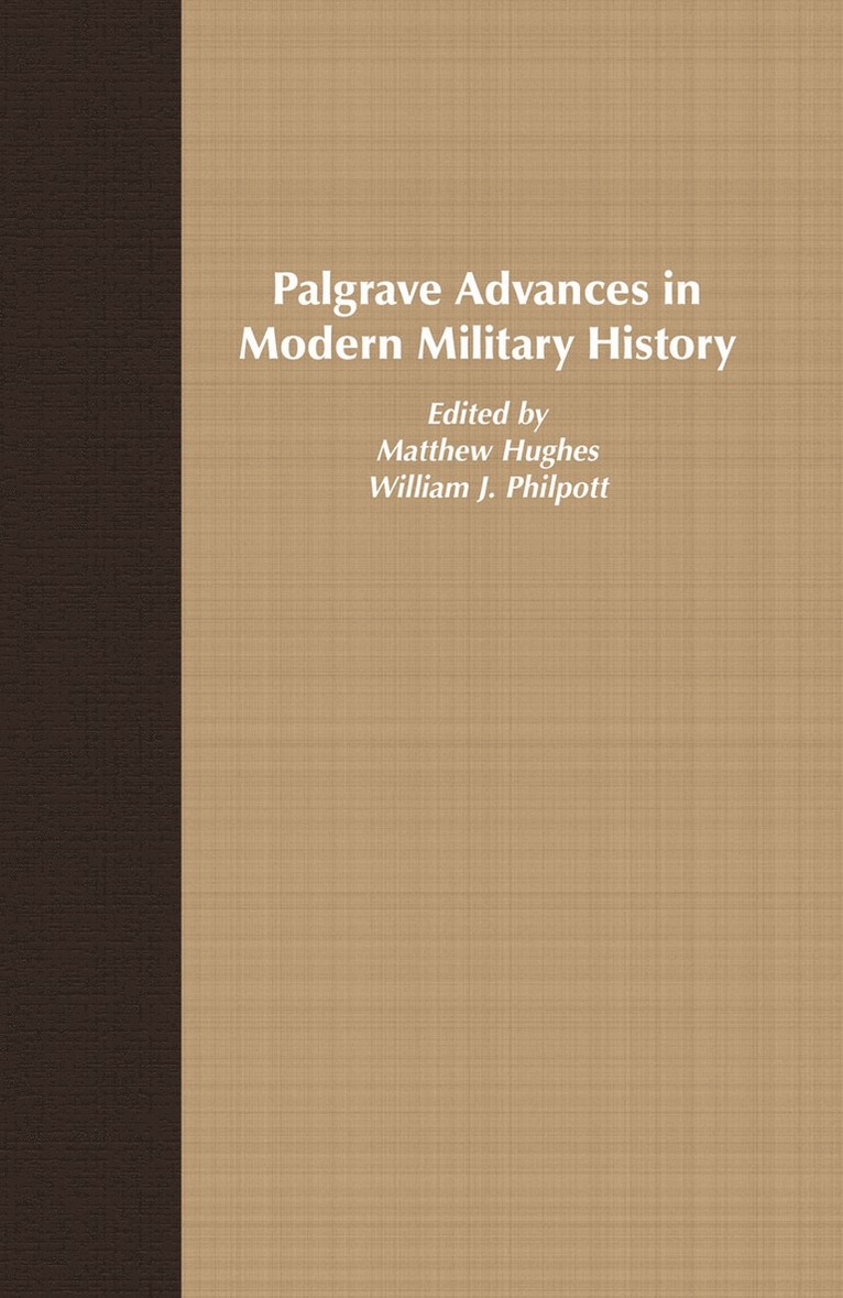 Palgrave Advances in Modern Military History 1