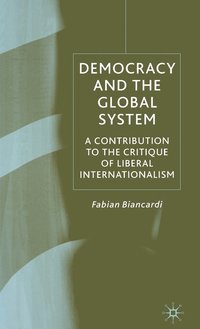 bokomslag Democracy and the Global System