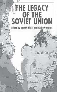 bokomslag The Legacy of the Soviet Union