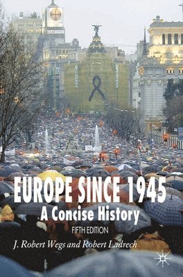 bokomslag Europe Since 1945: A Concise History