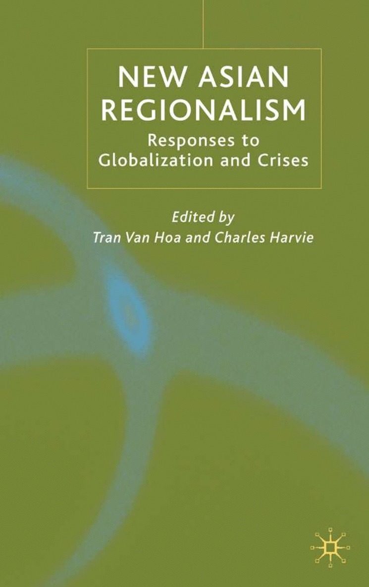 New Asian Regionalism 1