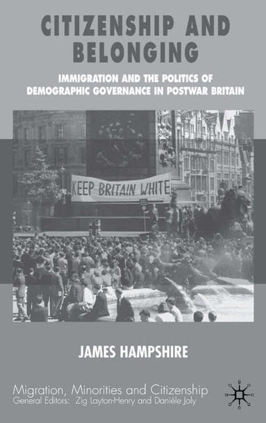 James Hampshire - Citizenship and Belonging, Inbunden