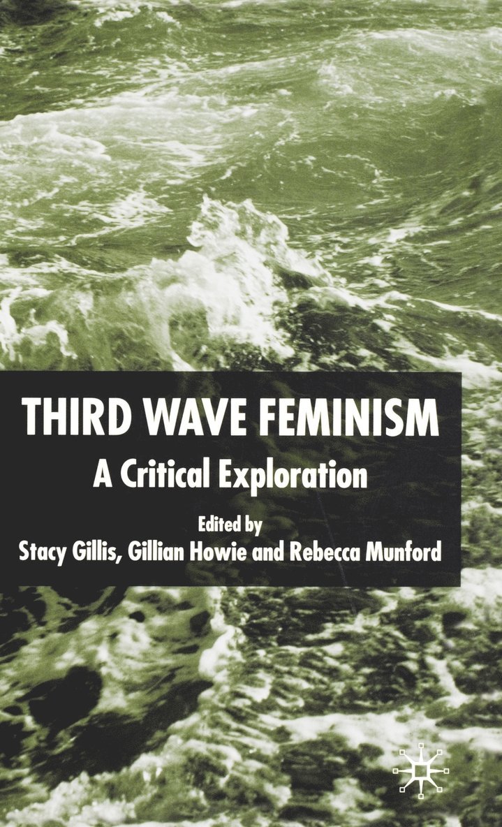 Third Wave Feminism 1