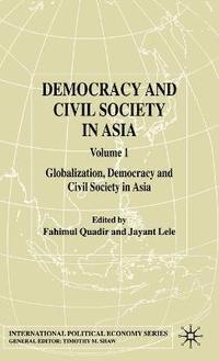 bokomslag Democracy and Civil Society in Asia: Volume 1