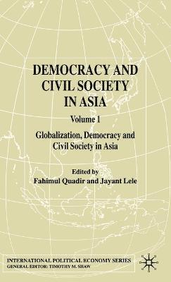 bokomslag Democracy and Civil Society in Asia: Volume 1