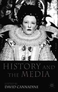 bokomslag History and the Media