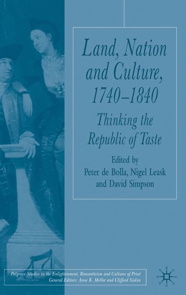David Simpson, D. Simpson, N. Leask - Land, Nation and Culture, 1740-1840, Inbunden