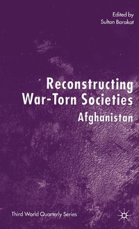 bokomslag Reconstructing War-Torn Societies