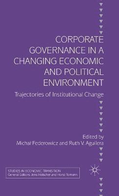 bokomslag Corporate Governance in a Changing Economic and Political Environment